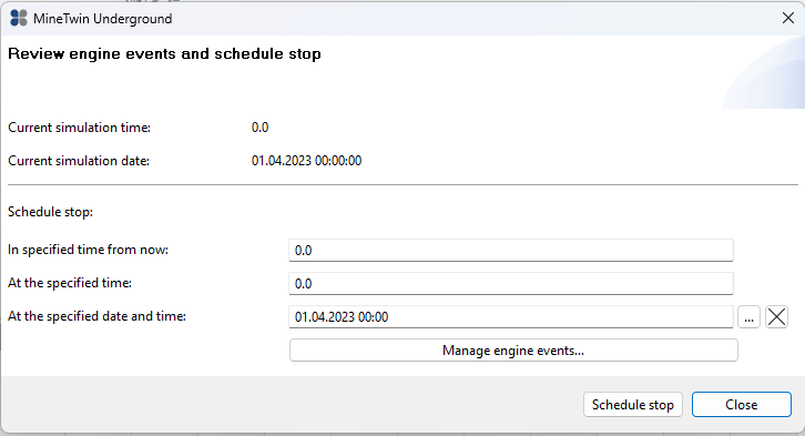 Simulation scheduling interface showing current time, date, and stop options with buttons for "Schedule stop" and "Close."